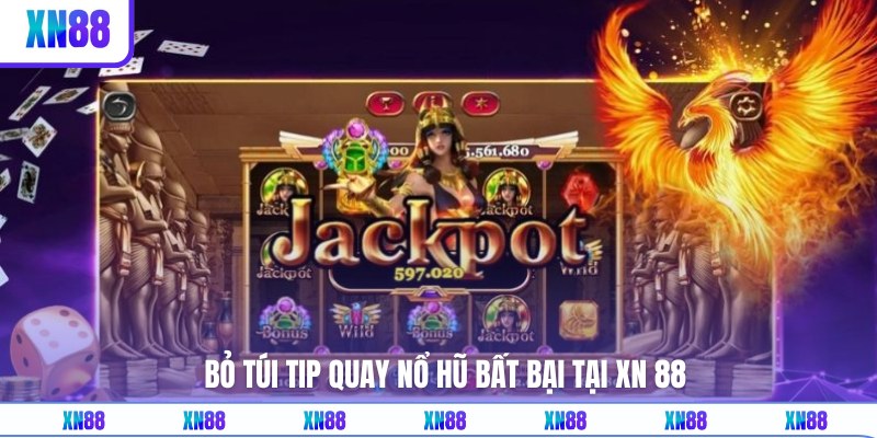 Chơi top game nổ hũ với tip hiệu quả