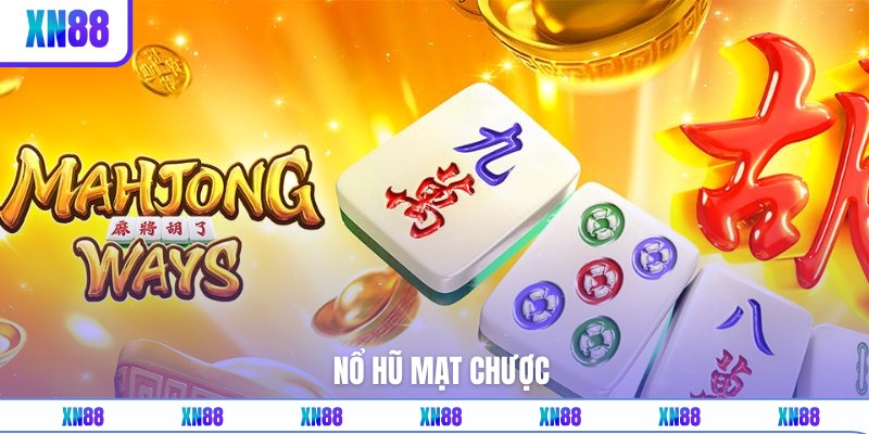 Siêu phẩm slot mạt chược