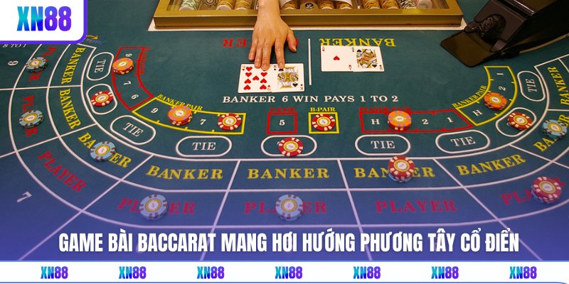 Trải nghiệm bất tận với game Baccarat